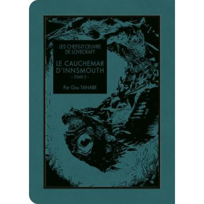 Lovecraft - La cauchemar d'Innsmouth T02