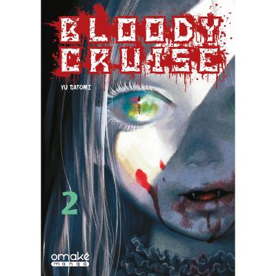 Bloody Cruise T02
